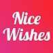 Nice Wishes - Androidアプリ