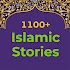 1100+ Islamic Stories