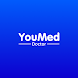 YouMed Doctor - Androidアプリ