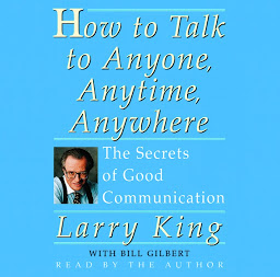 Imatge d'icona How To Talk To Anyone, Anytime, Anywhere: The Secrets of Good Communication