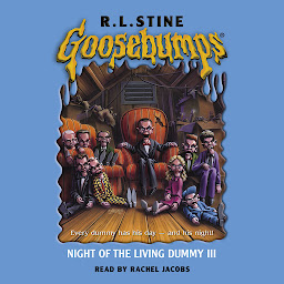 Immagine dell'icona Night of the Living Dummy 3 (Goosebumps #40)