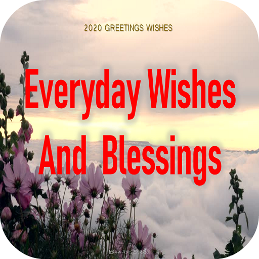 Everyday Wishes and Blessings 3.4 Icon