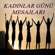 Kadınlar Günü Mesajları