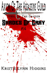 Icon image #14 Shades of Gray: Axiom of the Assassins Guild - Steel of the Dagger