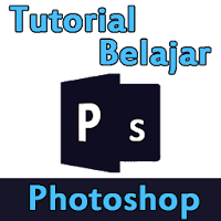 Tutorial Belajar Photoshop