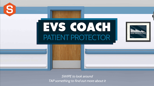 EVS Coach: Patient Protector