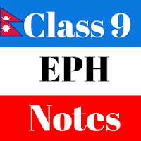 Class 9 EPH Notes Nepal Offline