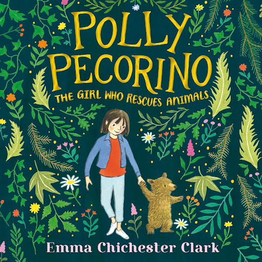 Polly Pecorino: The Girl Who Rescues Animals by Emma Chichester Clark –  Audiobooks on Google Play