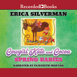 Icon image Cowgirl Kate and Cocoa: Spring Babies