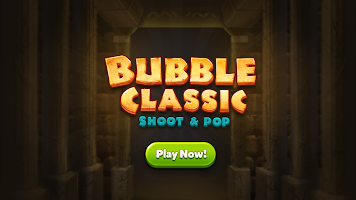Bubble Classic! Shoot & Pop