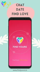 Find Yours - Dating App