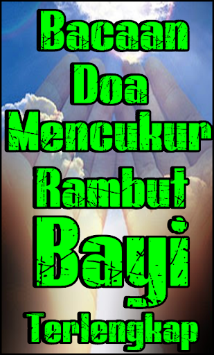 Bacaan Doa Mencukur Rambut Bay