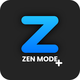 Zen Mode Plus
