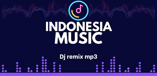 Songs Indonesia Mp3 Remix