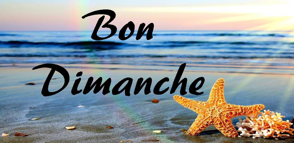 Bon Dimanche - Images et phrases - Latest version for Android - Download APK