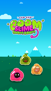 Slime Boom