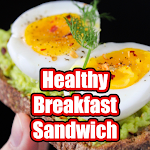 Cover Image of Tải xuống Healthy Breakfast Sandwich 1.2.1 APK