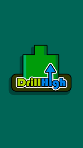 Drill High: Level up!
