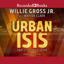 Icon image Urban Isis, Part 1: The Revolution