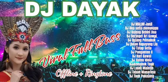 DJ Lagu Dayak Viral Offline
