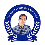 Cover Image of Download SUMAN CLASSES by Suman Sir  APK