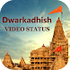 Dwarkadhish Video Status App