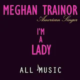 All Songs Meghan Trainor icon