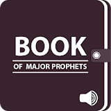 Audio Bible - Book Of  Major Prophets (KJV) icon