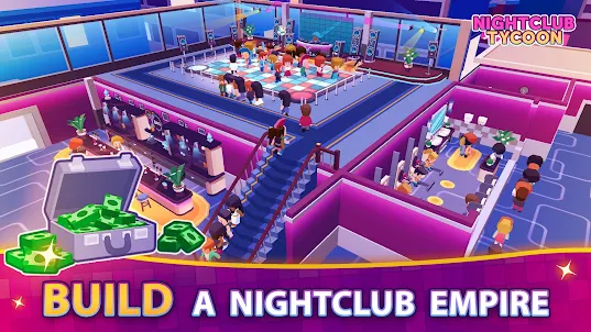 Nightclub Tycoon: Idle Empire