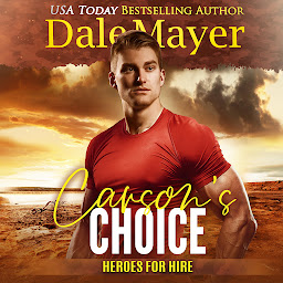 Icon image Carson's Choice: Heroes For Hire, Book 28