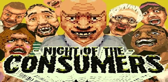 Night Of The Consumers 2
