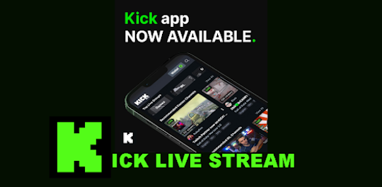 Guide for Kick: Live Streming