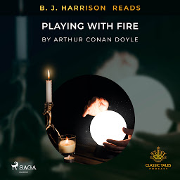 Icon image B. J. Harrison Reads Playing with Fire