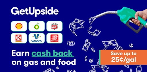 GetUpside: Save BIG on gas and food - Apps on Google Play