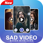 Cover Image of Unduh Sad Video Maker With Song 1.0 APK