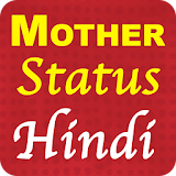 Mother Status Hindi icon