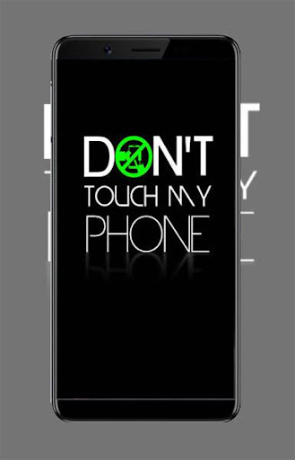 Don t Touch My Phone Wallpaper Screen 2