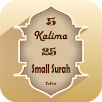 5 Kalima & 25 Small Surah (Full Offline)