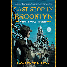 Icon image Last Stop in Brooklyn: A Mary Handley Mystery