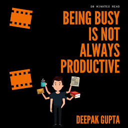 Obraz ikony: Being Busy Is Not Always Productive: Stop Wasting your Time at the Wrong Place