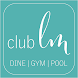 Club LM by Le Meridien - Androidアプリ