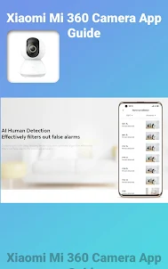 Xiaomi Mi 360 Camera App Guide