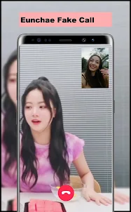 Eunchae Fake Call