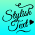 Stylish Text- Letter style change, cool text app 3.1