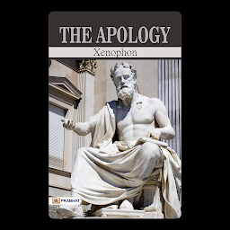 Hình ảnh biểu tượng của The Apology: The Apology by Xenophon: A Defense of Socrates' Life, Philosophy, and Legacy – Audiobook