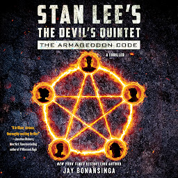 Icon image Stan Lee's The Devil's Quintet: The Armageddon Code: A Novel