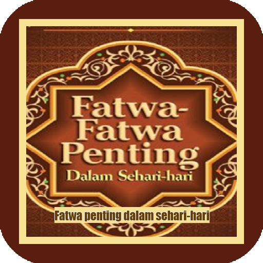 Fatwa-Fatwa Penting Dalam Seha 1.4 Icon
