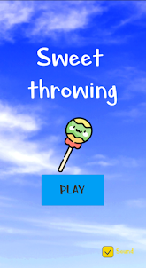 Sweet throwing
