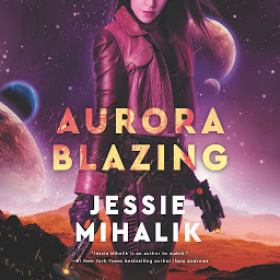 Icon image Aurora Blazing: A Novel