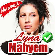 Lyna Mahyem Chansons | Dernières Chansons